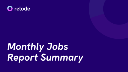 August monthly jobs report | Relode