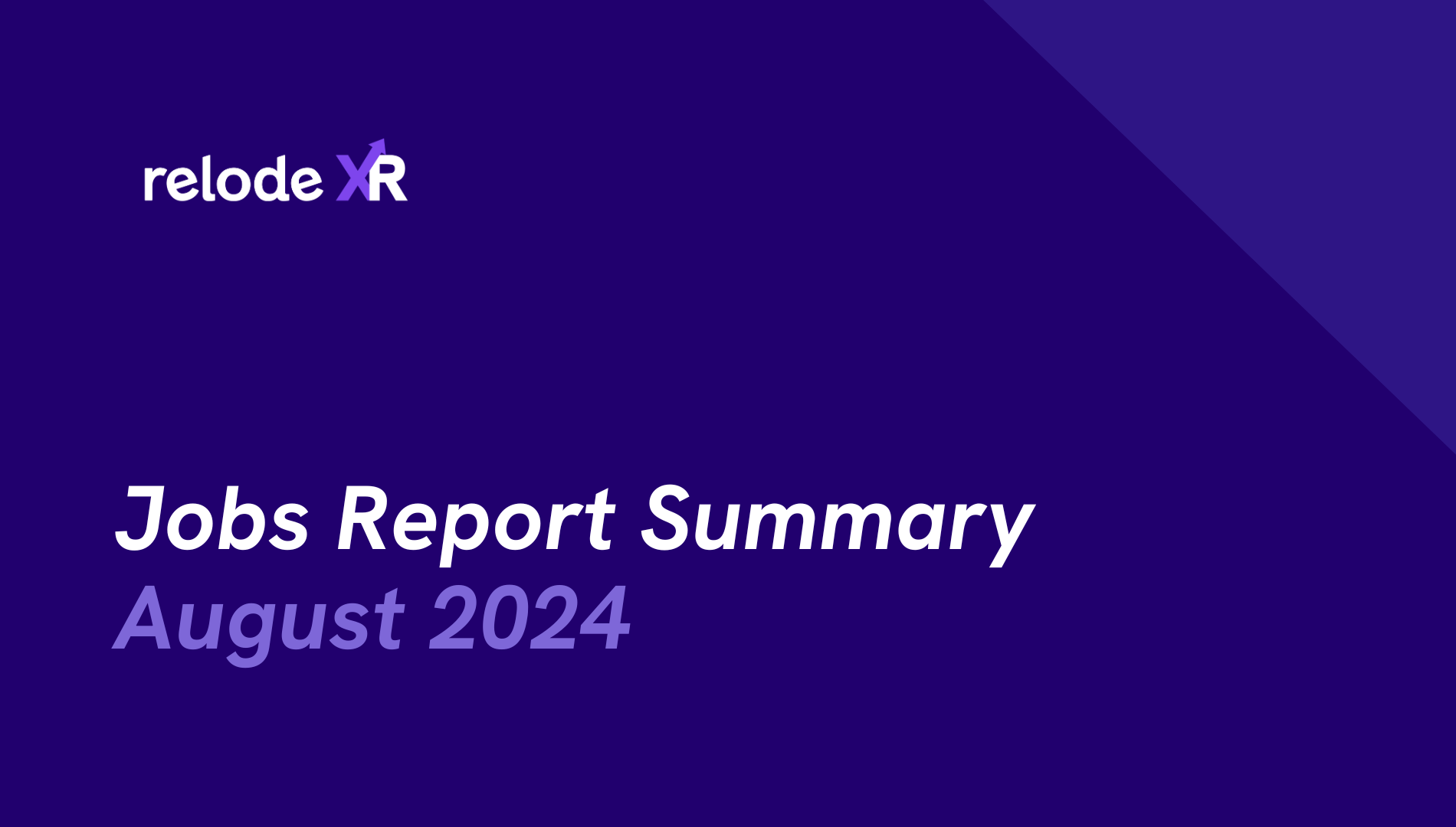 Monthly Jobs Report: August 2024